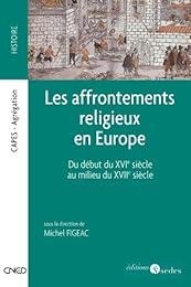 Les  affrontements religieux en Europe