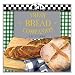 Fresh Bread Companion (Traditional Country Life Recipe S) by 