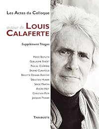 Les  actes du colloque autour de Louis Calaferte