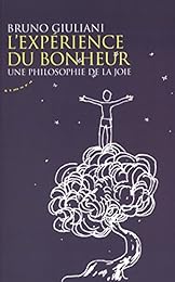 L' expérience du bonheur