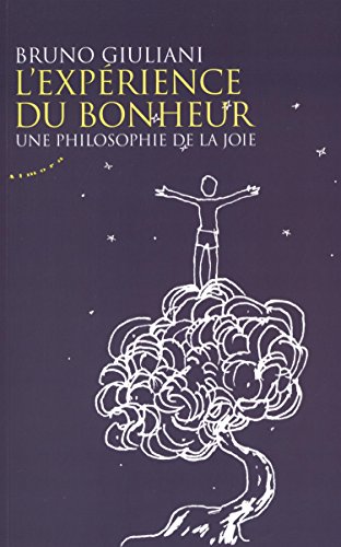 L' expérience du bonheur