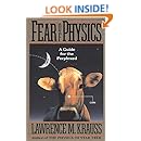 Fear Of Physics: A Guide For The Perplexed