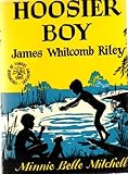 Front cover for the book James Whitcomb Riley: Hoosier Boy by Minnie Belle Mitchell