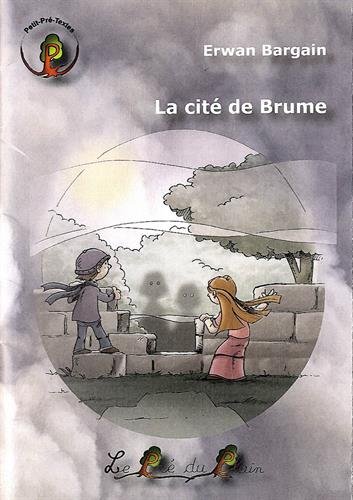 La  cité de Brume