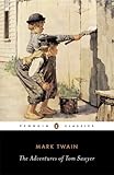 Paperback By Mark Twain The Adventures of Tom Sawyer (Penguin Classics) (Revised) Book