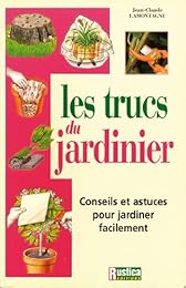 Les  trucs du jardinier