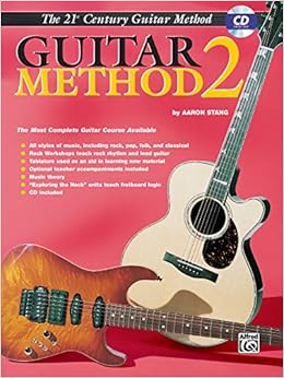 Belwin S 21st Century Guitar Method 2 The Most Complete Guitar Course Available Book Cd Belwin S 21st Century Guitar Course Stang Aaron 0029156085938 Amazon Com Books