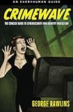 Crimewave: A Concise Guide to Cybersecurity and Identity Protection by George Rawlins