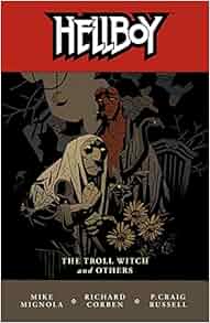 Hellboy Vol 7 The Troll Witch And Other Stories Mike