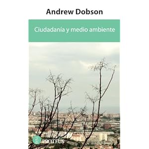 Ciudadanía y medio ambiente (Spanish Edition)
