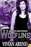 Wolf Line: Granite Lake Wolves