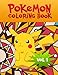Pokemon Coloring Book: We have captured 53 catchable creatures from Pokemon for adults and children (Volume 1)