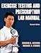Exercise Testing and Prescription Lab Manual