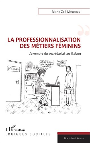 La  Professionnalisation des métiers féminins