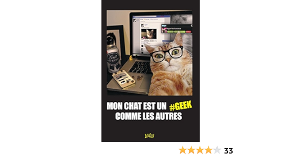 Amazon Com Mon Chat Est Un Geek Comme Les Autres Petit Format Co French Edition Ebook Florian Kindle Store