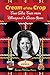 Cream of the Crop: Tour Guide Tales from Disneyland's Golden Years