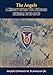 The Angels: A History of the 11th Airborne Division 1943-1946 by 
