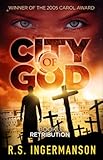 Retribution: A Time-Travel Suspense Novel (City of God Book 3) by R.S. Ingermanson