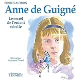 Anne de Guigne by 