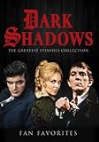 DARK SHADOWS:FAN FAVORITES