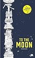 To the Moon: The Tallest Colouring Book in the World: Amazon.co.uk ...