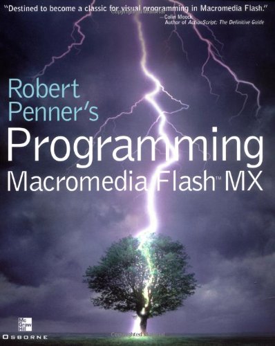 Robert Penner's Programming Macromedia Flash MX Robert Penner's Programming Macromedia Flash MX