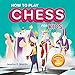 How to Play Chess for Kids: Simple Strategies to Win by Jessica E Martin