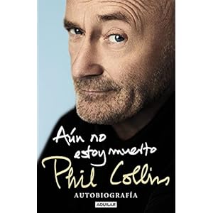 AÃºn no estoy muerto: AutobiografÃ­a (AGUILAR)