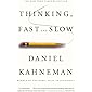 Thinking, Fast and Slow