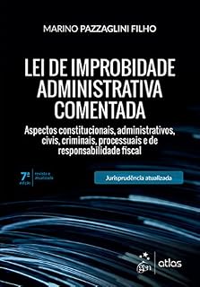 Livro Lei de Improbidade Administrativa Comentada