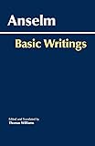 Anselm: Basic Writings (Hackett Classics)