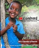 Image de UNabandoned: 2013 Calendar/Planner: Adopted Children of the World