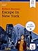 escape in new-york - livre + cd - niveau a1-b1 (ANGLAIS SCOLAIRE TVA 5,5%) by