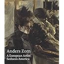 Anders Zorn: A European Artist Seduces America (Isabella Stewart Gardner Museum, Boston)