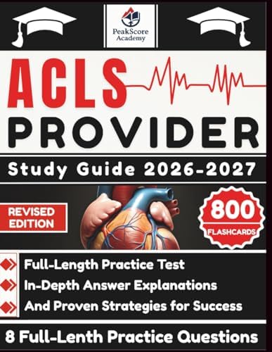 ACLS PROVIDER MANUAL 2026 AND STUDY GUIDE: Master the Algorithms