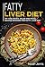 Fatty Liver Diet: 50+ Side dishes, Salad and Pasta recipes designed for Fatty Liver Diet