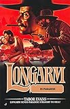 Longarm #289: Longarm in Paradise by Tabor Evans