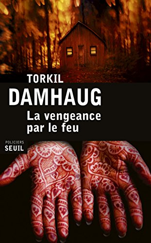 La  vengeance par le feu