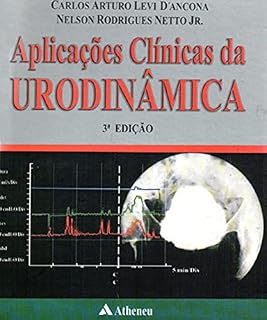 Livro Aplicações Clínicas da Urodinâmica - 3ª Edição (eBook)