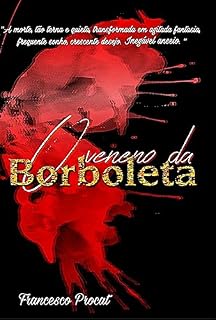 Livro O Veneno da Borboleta