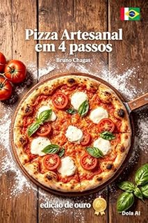 Livro Pizza artesanal em 4 passos: Como a longa e natural fermentação fazem a diferença
