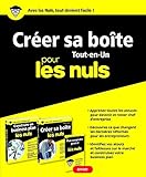Créer sa boîte Tout-en-Un pour les Nuls (French Edition) by 