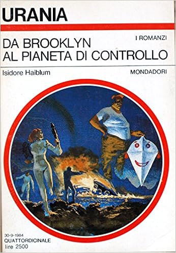 Isidore Haiblum - Da Brooklyn al pianeta di controllo (1984)