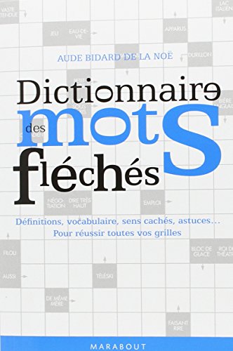 Download Dictionnaire des mots fléchés