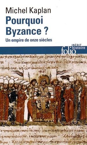 Pourquoi Byzance ?