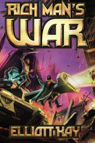Rich Man's War (Poor Man's Fight series)