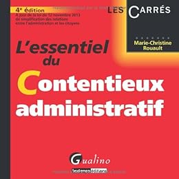 L' essentiel du contentieux administratif