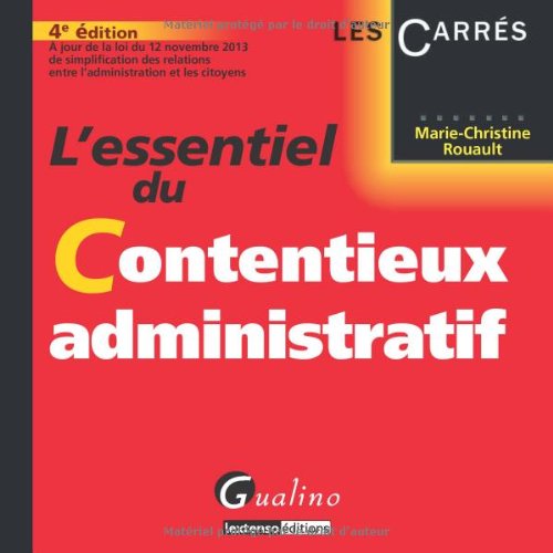 L' essentiel du contentieux administratif