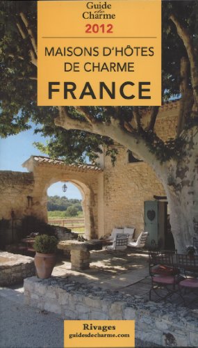 Maisons d'hôtes de charme France