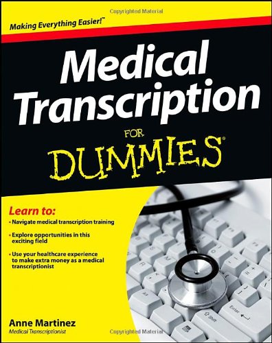 Download Medical Transcription For Dummies Download Medical Transcription For Dummies
